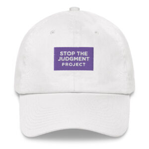 Stop The Judgment Project Old School Hat